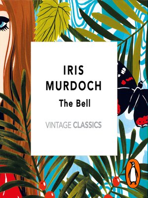 the bell by iris murdoch sparknotes